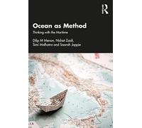 Ocean as Method – Thinking with the Maritime – Routledge