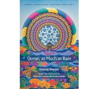Ocean, As Much As Rain: Stories, Lyrical Prose, and Poems from Tibet