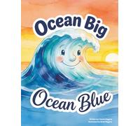 Ocean Big Ocean Blue