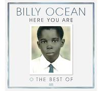 Ocean, Billy - Here You Are: The Best Of Billy Ocean