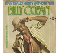 OCEAN, Billy - Love really hurts without you / You're running outa fools / 2099 152
