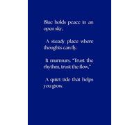 Ocean Blue Reflection Journal: Peaceful Writing Space: Blue Calm: Relaxation, Reflection & Inner Peace, Personal, Gratitude, Chakra Colors, Self Help