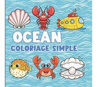 Océan: Coloriage simple (Collection Coloriage Simple)