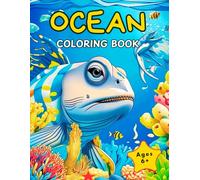 Ocean Coloring Book: 52 Underwater Sea Animals Coloring Pages for Children Ages 6+