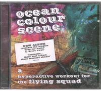 Ocean Colour Scene - A Hyperactive Workout For The Flying Squad