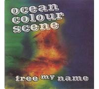 Ocean Colour Scene - Free My Name [7" VINYL]