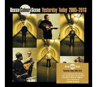 Ocean Colour Scene - Ocean Colour Scene: Yesterday Today 2005 - 2013 (Signed Edition)