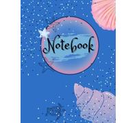 Ocean dreams notebook: Aesthetic Seashell Journal for girls | Cute Ocean-Themes Notebook for Writing and Notes