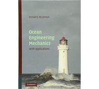 Ocean Engineering Mechanics: With Applications