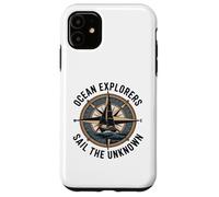 Ocean Explorers Sail The Unknown Captain Sailor Case for iPhone 11