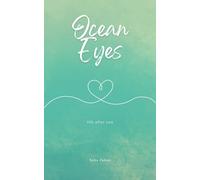 Ocean Eyes: Life After You
