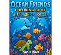 Ocean Friends: A Splash of Color! (Coloring Books)