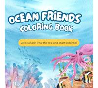 Ocean Friends Coloring Book: Sea animals Coloring Book