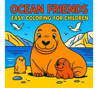 Ocean Friends: Easy Coloring for Children