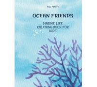 Ocean Friends: Marine Life Coloring Book for Kids