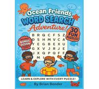 Ocean Friends Word Search Adventure: Ocean Word Searches, Fun Facts & Coloring Pages for Kids Ages 5-8 (Brain Boosters For Kids)