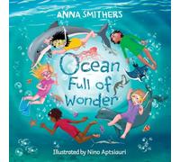 Ocean Full of Wonder: An educational, rhyming book about the magic of the ocean for children: 2 (World Full of Wonder)