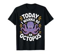 Ocean Fun Today I Wanna Be an Octopus for Divers T-Shirt