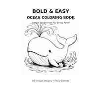 Ocean Giants: A Coloring Book of Fish, Dolphins and Octopuses for Kids and Adults