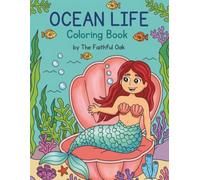 Ocean Life Coloring Book: Trace Ocean Words & Color Cute Sea Creatures for Kids Ages 3-8