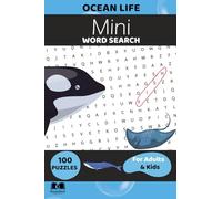 Ocean Life Word Search: Pocket-Sized Puzzles for Aquatic Fans: Travel-Size Word Search Puzzles Featuring Fish, Whales and Sharks for On-the-Go Adults, ... (Mini Travel Pocket Sized 4x6 Word Search)