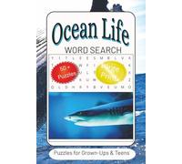 Ocean Life Word Search Puzzle Book: Word Searches with Easy to Read Print about Ocean Life, Whales , Dolphins and more | 6x9 inches, 110 pages | 50+ ... for Vacations, Holidays and Free Times