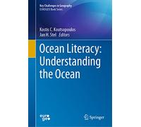Ocean Literacy: Understanding the Ocean (Key Challenges in Geography)