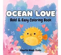 Ocean Love: Easy & Bold Coloring Book