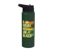 Ocean Lover Summer Break If in Doubt Visit the Beach Stainless Steel Insulated Water Bottle