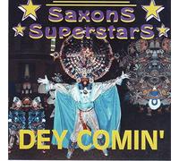 Ocean Man - Saxons Superstars-Day Comin'