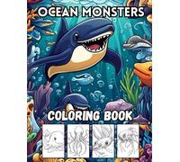 Ocean Monsters Coloring Book: 40 Underwater Creatures and Sea Monsters for Kids