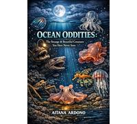 OCEAN ODDITIES:: The Strange & Beautiful Creatures You Have Never Seen