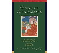 Ocean of Attainments: The Creation Stage of Guhyasamaja Tantra According to Khedrup Jé (Studies in Indian and Tibetan Buddhism)