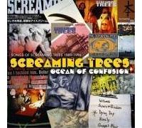 Ocean of Confusion Songs of Screaming by Screaming Trees Import edition (2005) Audio CD