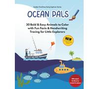 Ocean Pals: 30 Bold & Easy Animals to Color with Fun Facts & Handwriting Tracing for Little Explorers (Sushar Creations: My Colouring Pals)