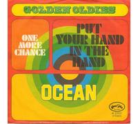 Ocean - Put Your Hand in the Hand/One More Chance - Golden Oldies 7" vinyl