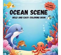 OCEAN SCENE: Bold and easy coloring book