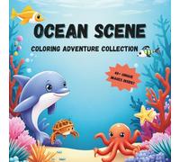 OCEAN SCENE: Bold and easy coloring book (Adventure Coloring Series)