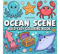 Ocean Scene Coloring Book for Kids: 50 Fun & Easy Bold Line Ocean Designs for Children (Bold & Easy Coloring Book)