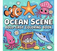 Ocean Scene Coloring Book for Kids: Fun and Easy Coloring Pages with Cute Ocean Animals, Bold Lines, and Simple Designs
