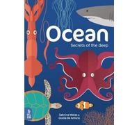 Ocean : Secrets of the Deep