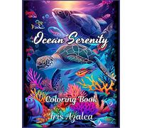 Ocean Serenity: A Captivating Sea Creatures Mandala Art Coloring Book for Teens and Adults: Escape in your imagination and unleash your creativity to ... Creative Expression (Mandala Coloring Books)