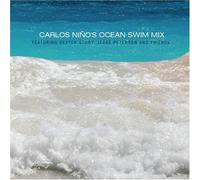 Ocean Swim Mix by Carlos Nino