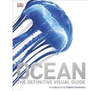 Ocean: The Definitive Visual Guide