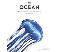 Ocean: The Definitive Visual Guide (DK Definitive Visual Encyclopedias)