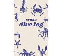 Ocean Themed Dive Log Book: 300 Dive Logbook, bucket list, Travel Tracker & World Map for Scuba Divers