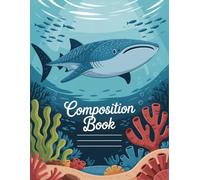 Ocean Themed Whale Shark Composition Book: 120 Pages, with Watercolor Cover Design, suitable for Journaling, Creative Writing, Drawing, Writers, ... for Journaling, Creative Writing, Dra