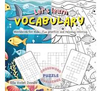 Ocean Vocabulary Workbook for Kids: Learn Sea-Themed Words and Color Fun Ocean Creatures for Ages 7-10