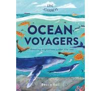 Ocean Voyagers (Epic Journeys)