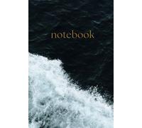 Ocean Wave Notebook: A Minimalist Dot Grid Journal for Writing, Reflection & Ideas, 120 Pages | 6x9 | Soft Matte Cover | Coastal-Inspired Writing Journal for Everyday Use